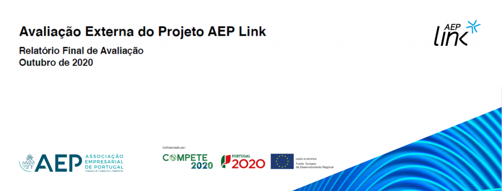 AEP Link apresenta Relatório Final de Avaliação do Projecto AEP Link apresenta Relatório Final de Avaliação do Projecto